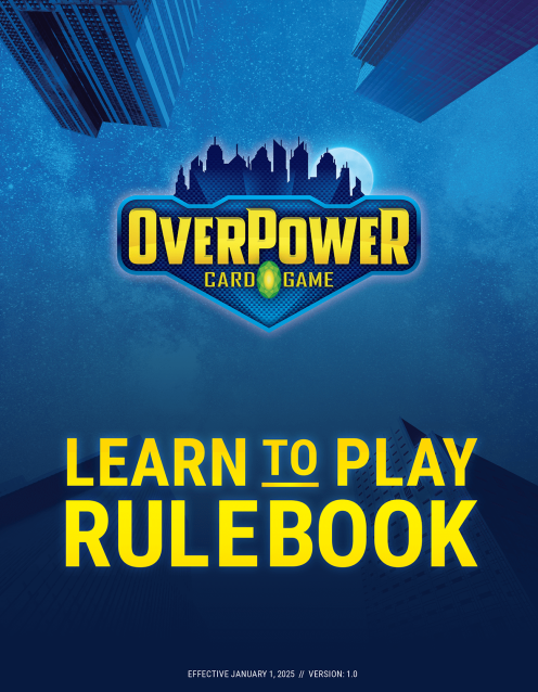 OverPower - 2025 Learn to Play Booklet & Rule Book